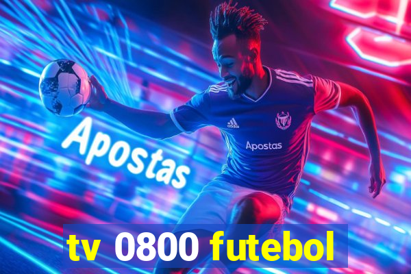 tv 0800 futebol